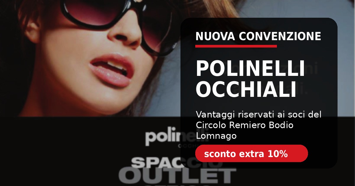 Nuova convenzione per i soci: Polinelli Occhiali